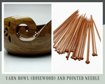 Yarn Bowl Rosewood and Pointed Needle - SilkRouteIndia